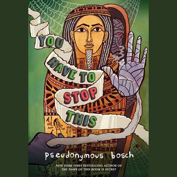 You Have to Stop This - Pseudonymous Bosch
