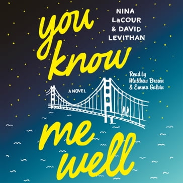 You Know Me Well - David Levithan - Nina LaCour