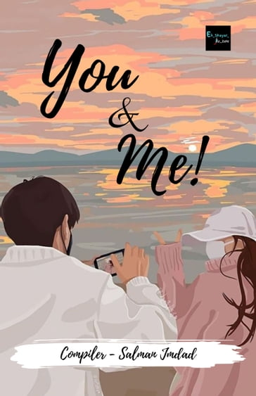 You & Me - Salman Jmdad