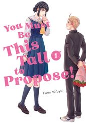 You Must Be This Tall to Propose! 1