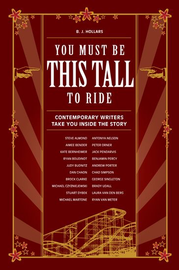 You Must Be This Tall to Ride - B.J. Hollars