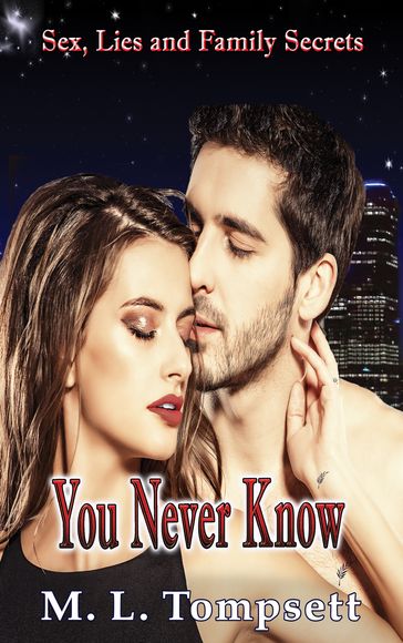 You Never Know - M L Tompsett