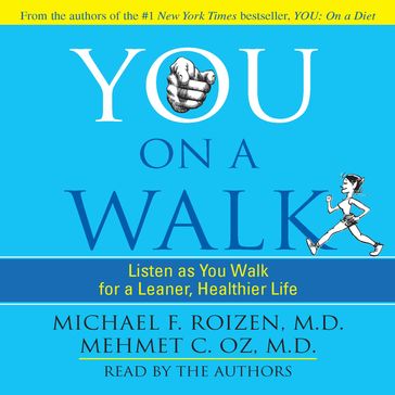You: On A Walk - Michael F. Roizen - Mehmet Oz