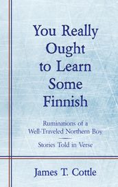 You Really Ought to Learn Some Finnish