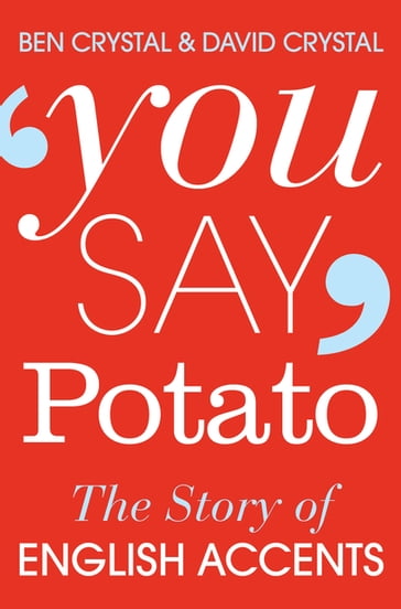 You Say Potato - Ben Crystal - David Crystal