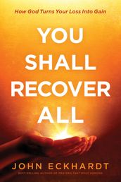 You Shall Recover All