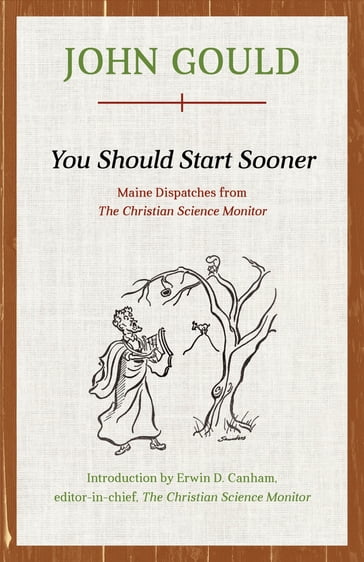 You Should Start Sooner - John Gould