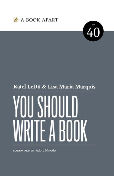 You Should Write a Book - Katel LeDu - Lisa Maria Marquis