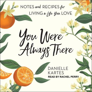 You Were Always There - Danielle Kartes