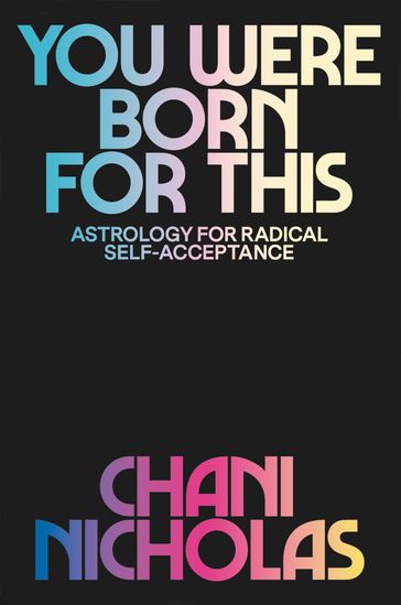 You Were Born for This - Chani Nicholas