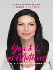 You and I, as Mothers