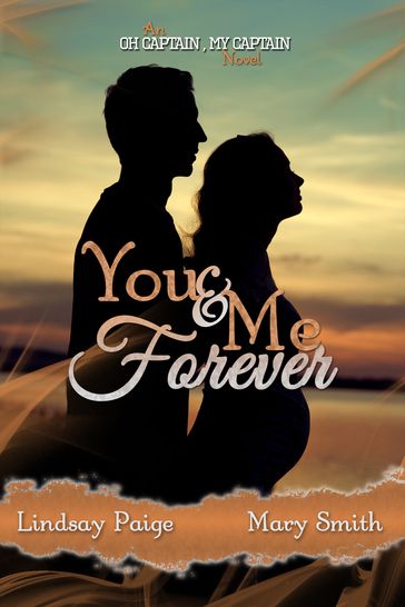 You and Me Forever - Lindsay Paige - Mary Smith
