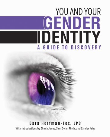 You and Your Gender Identity - Dara Hoffman-Fox