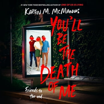 You'll Be the Death of Me - Karen M. McManus