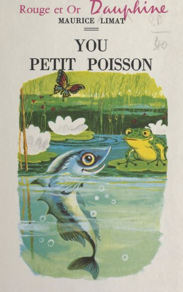 You, petit poisson - Maurice Limat