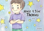 You re A Star, Thomas