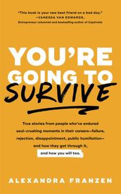 You re Going to Survive