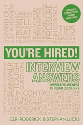 You re Hired! Interview Answers