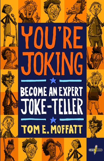 You're Joking - Tom E. Moffatt