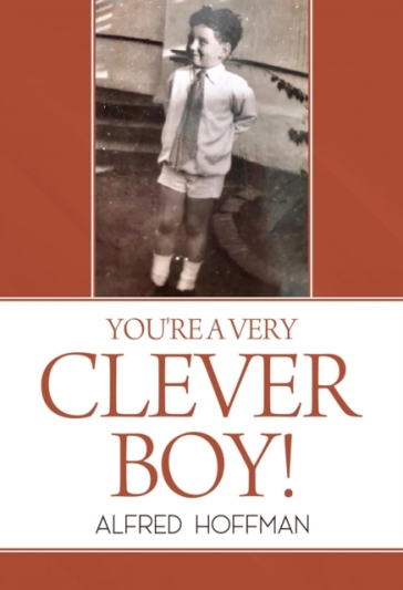 You're a Very Clever Boy! - Alfred Hoffman