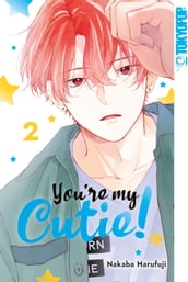 You re my Cutie!, Band 02