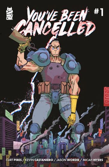 You've Been Cancelled #1 - Curt Pires - Jason Wordie