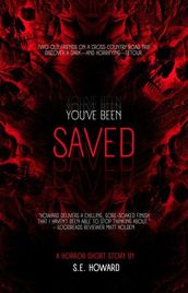 You ve Been Saved