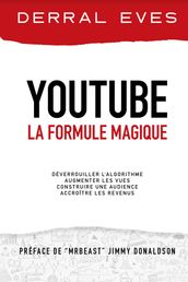 YouTube  La formule magique