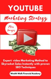 YouTube Marketing Strategy