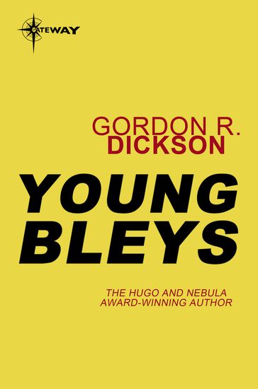 Young Bleys - Gordon R Dickson