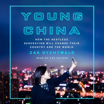 Young China - Zak Dychtwald