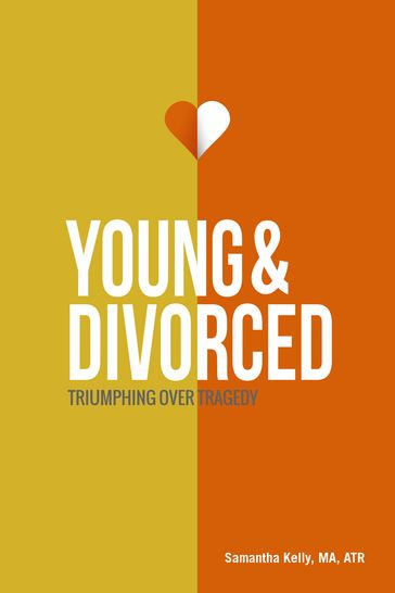 Young & Divorced - Samantha Kelly