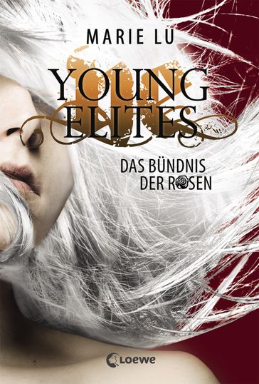 Young Elites (Band 2) - Das Bundnis der Rosen - Marie Lu