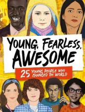 Young, Fearless, Awesome