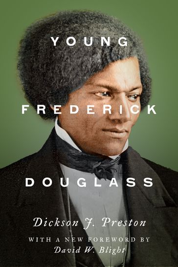 Young Frederick Douglass - Dickson J. Preston