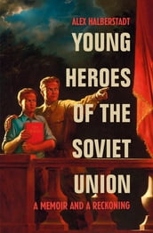 Young Heroes of the Soviet Union