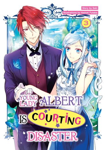 Young Lady Albert Is Courting Disaster: Volume 3 - Hector Hugh Munro (Saki)