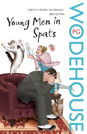 Young Men in Spats - P G Wodehouse