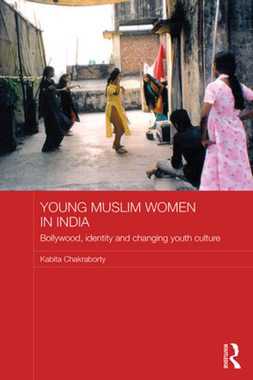 Young Muslim Women in India - Kabita Chakraborty