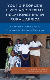 Young People s Lives and Sexual Relationships in Rural Africa