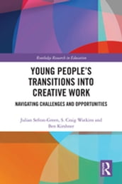 Young People s Transitions into Creative Work