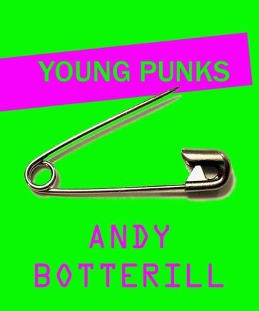 Young Punks - Andrew Botterill