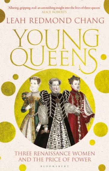 Young Queens - Leah Redmond Chang