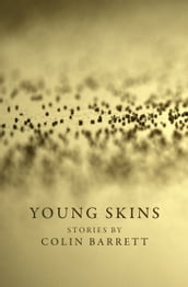 Young Skins