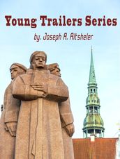 Young Trailers Series