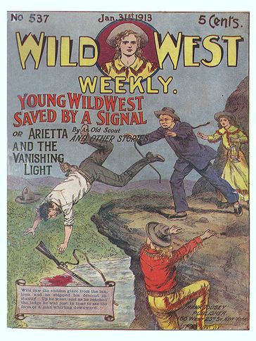 Young Wild West Saved by a Signal - An Old Scout