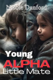 Young alpha, little mate