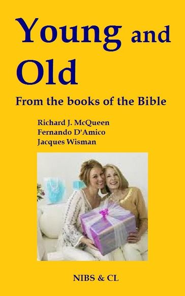 Young and Old: From the books of the Bible - Richard J. McQueen