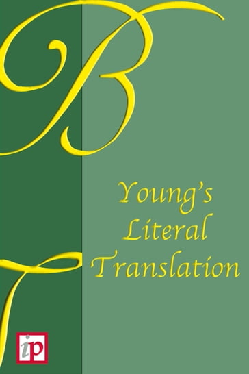 Young's Literal Translation of the Bible - Robert Young