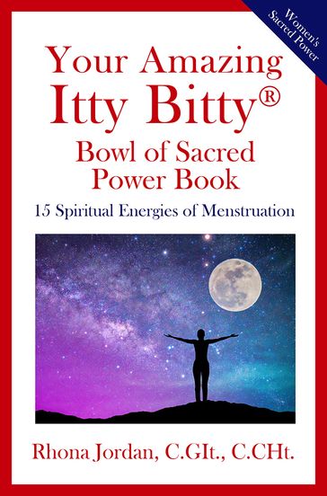 Your Amazing Itty Bitty® Bowl of Sacred Power Book - Rhona Jordan